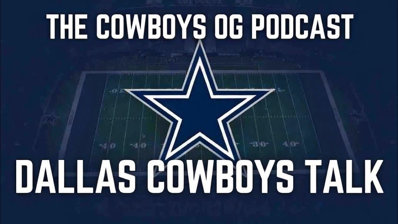 The Cowboys OG Podcast- The 