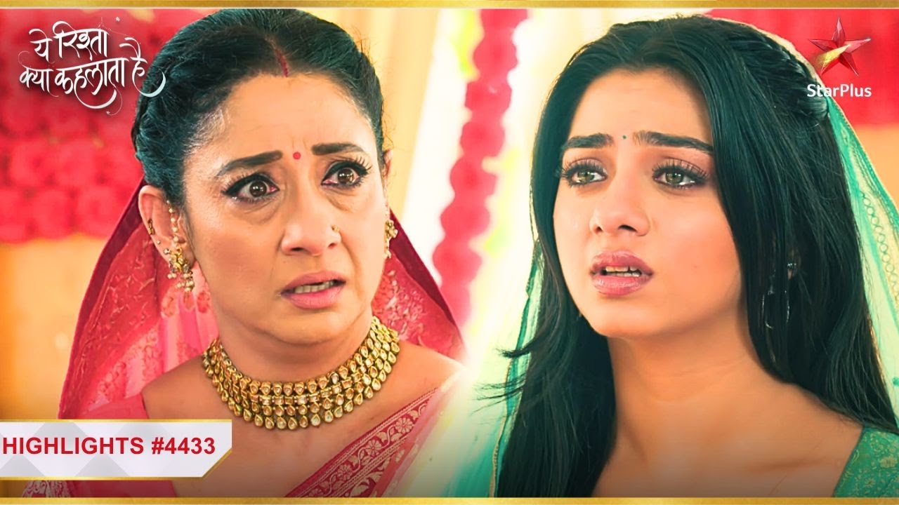 Ruhi ki baaton se laga Vidya ko shock!|Ep4433|Highlights|Yeh Rishta Kya Kehlata Hai|Mon-Sun|9:30PM