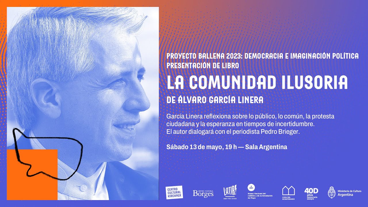 Proyecto Ballena 2023 | Democracia e Imaginación Política | Apertura con Álvaro García Linera
