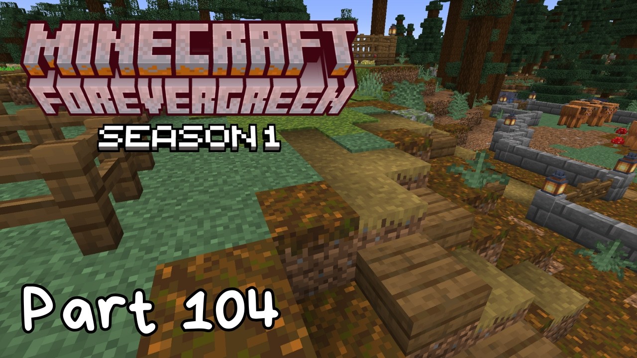 Almost Masters | Minecraft Forevergreen S1 P104 | No Commentary