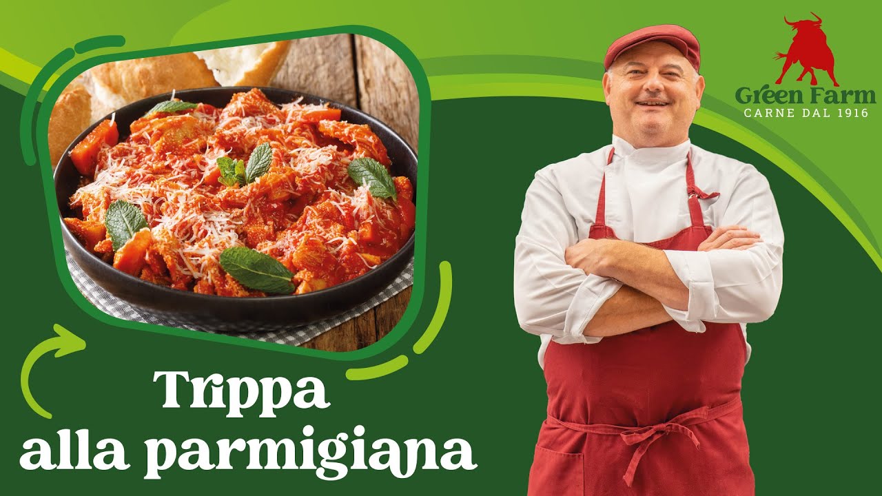 Green Farm Azienda Agricola | La parmigiana di trippa