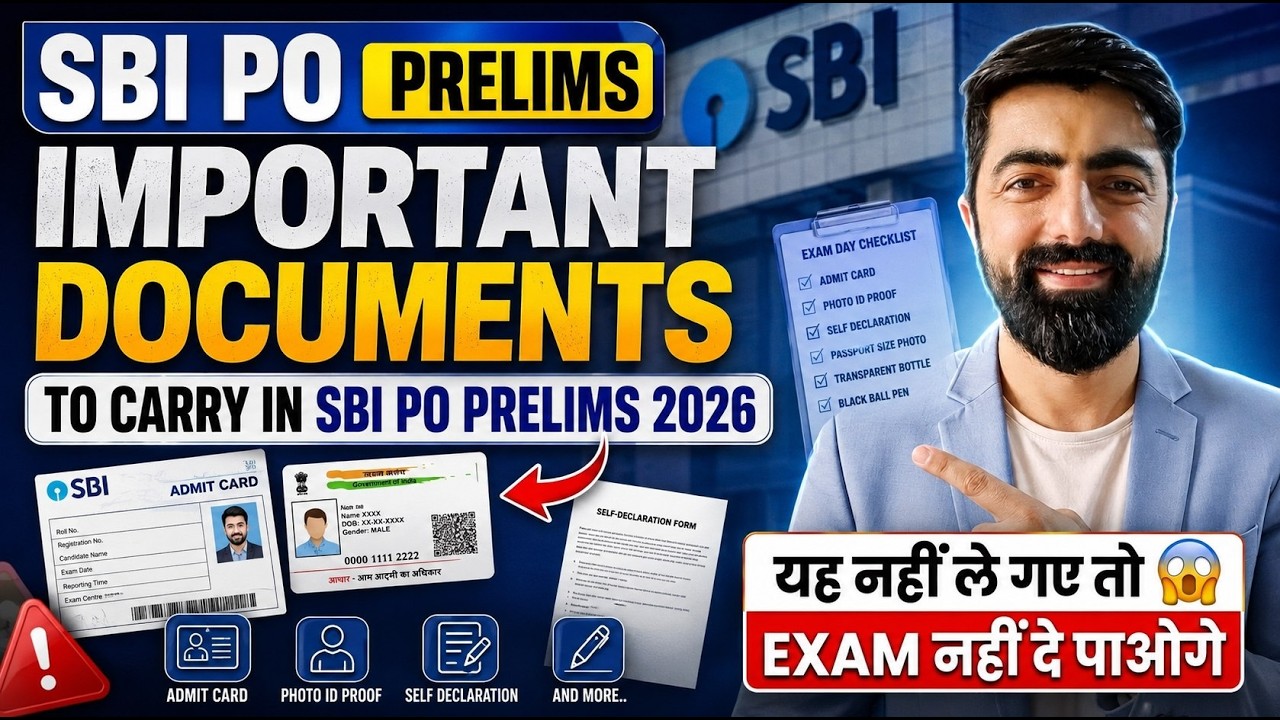 SBI PO PRE 2026: Documents to Carry to the Exam