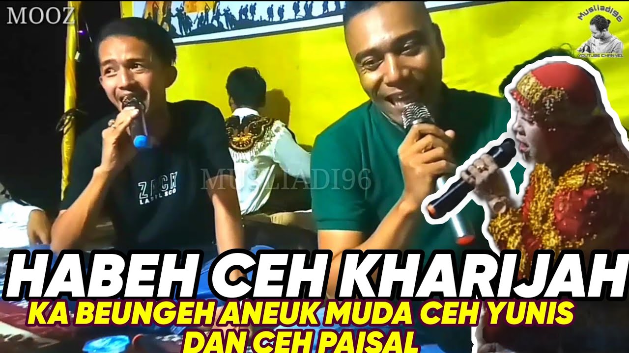 syair balasan dari ceh yunis dan ceh paisal keu ceh kharijah