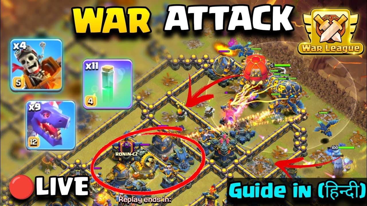 🔴Live War Attack Th17 with Plan and Guide in Hindi | Best Th17 Attack Strategy | Clash of Clans 