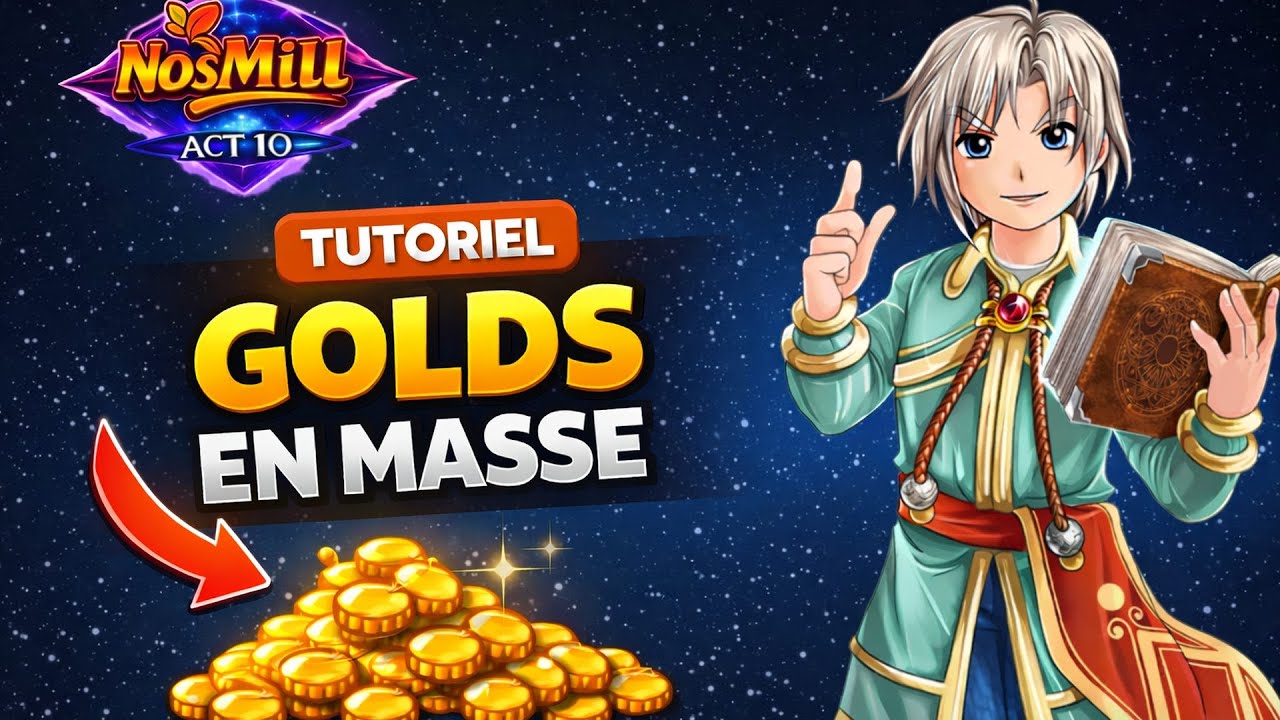[NosMill] Tuto Gold: Clique ici pour devenir riche