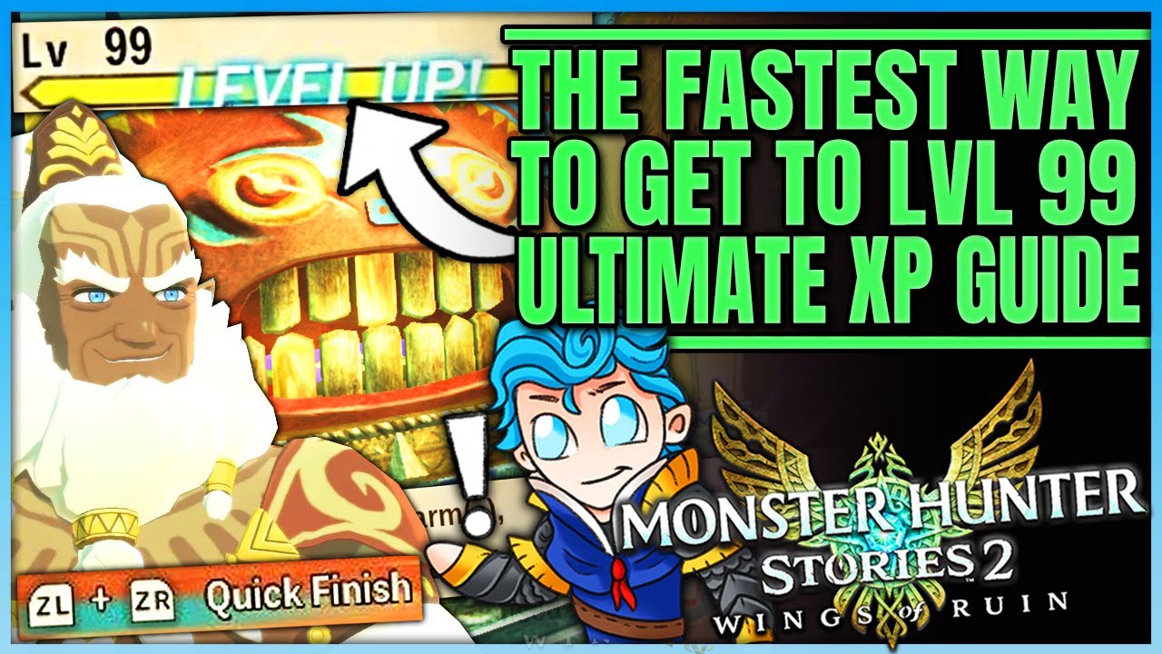 How to Get to Level 99 FAST - 26 MILLION XP PER HOUR - Complete Guide - Monster Hunter Stories 2!