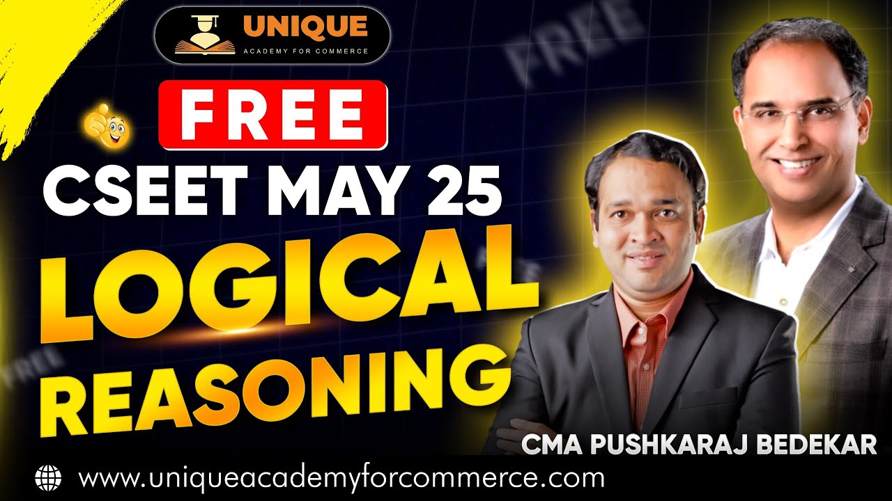 FREE CSEET MAY 25 | LOGICAL REASONING LECTURE 29 | CMA PUSHKARAJ SIR
