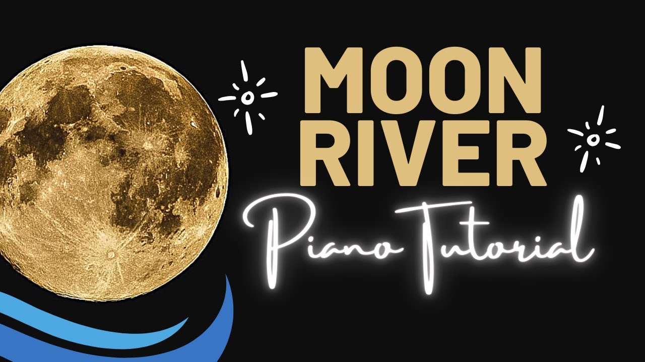 Moon River | EASY Piano Tutorial By Musicate Academy