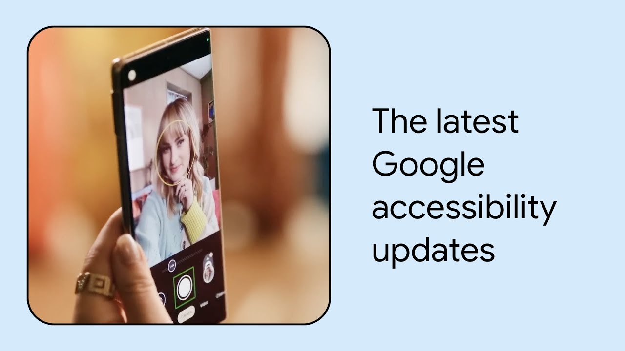 What’s new in Google accessibility | Episode 1 | American Sign Language