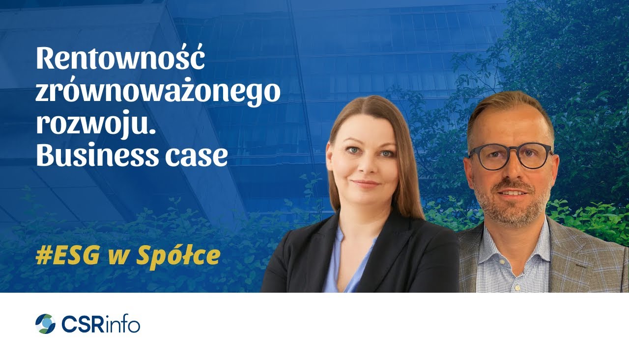 Rentowność zrównoważonego rozwoju. Business case