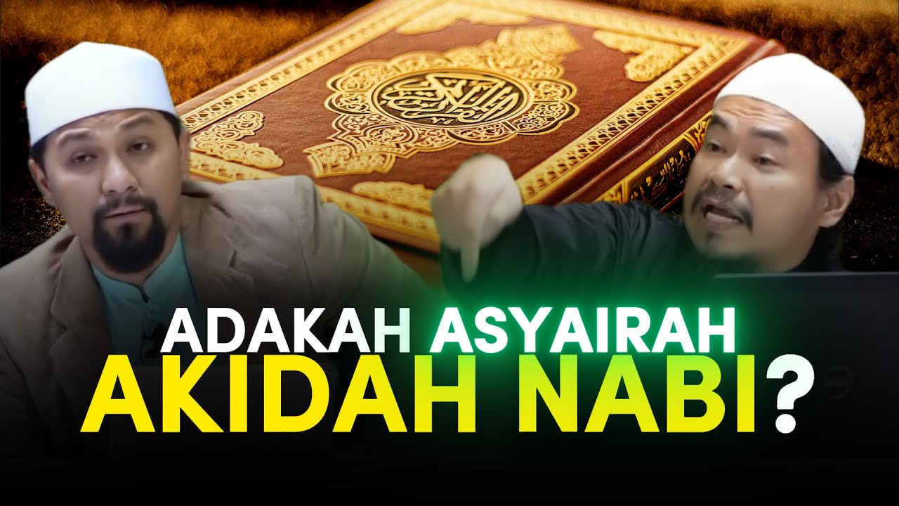 Adakah Asyairah aqidah nabi? Debat Salafi vs Asyairah...Ust Adli Saad dan Baba Bukhari.