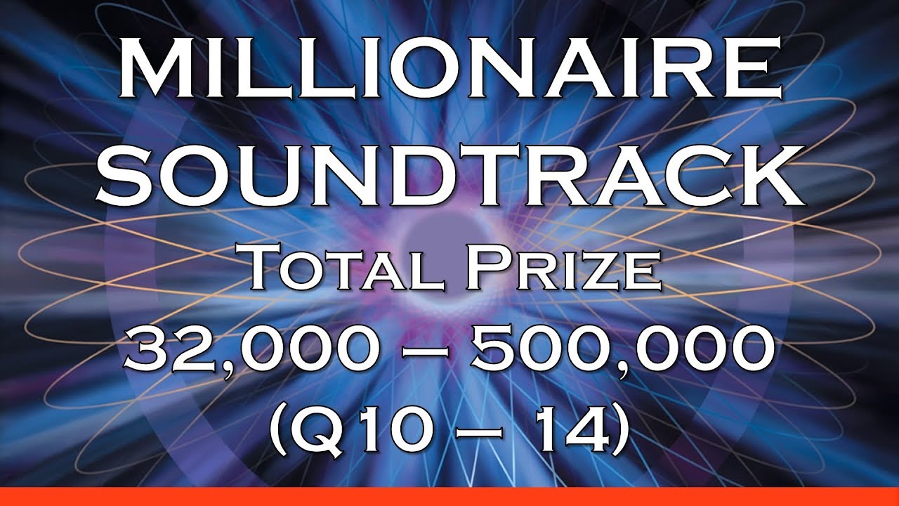 WWTBAM 'Total Prize' 32,000-500,000 (Q10-14) theme