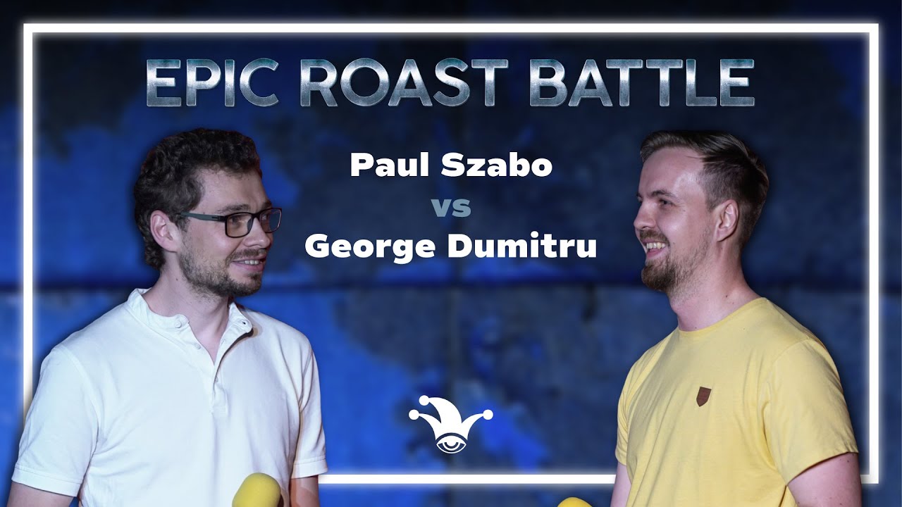 EPIC ROAST BATTLE (2) | Paul Szabo vs. George Dumitru
