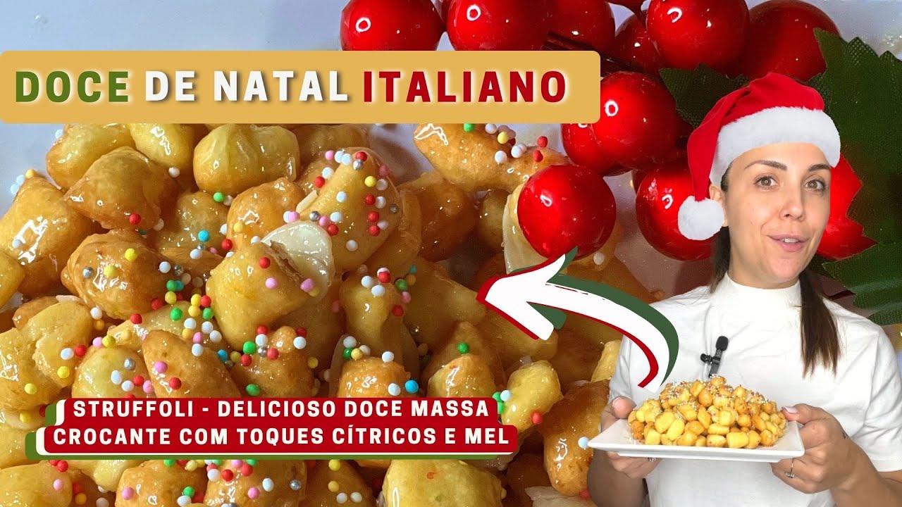 Struffoli  - Doce de Natal Italiano