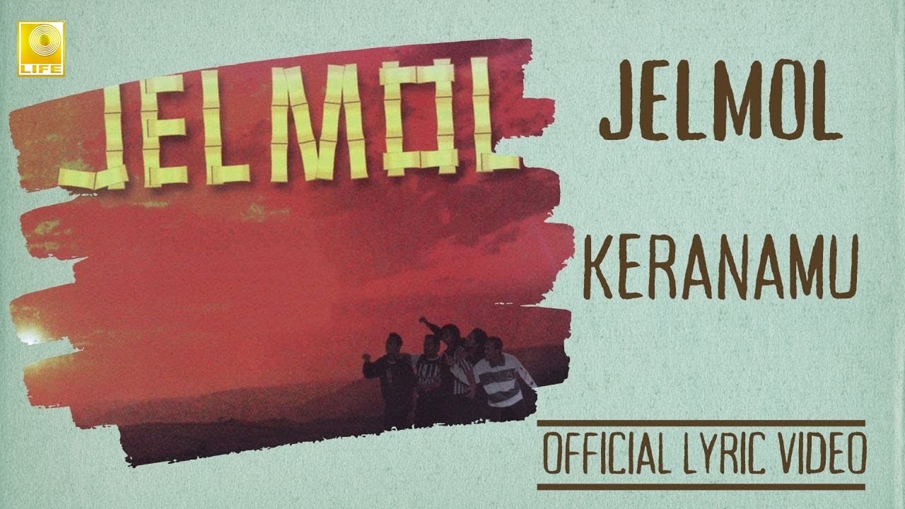 Jelmol - Keranamu (Official Lyric Video)