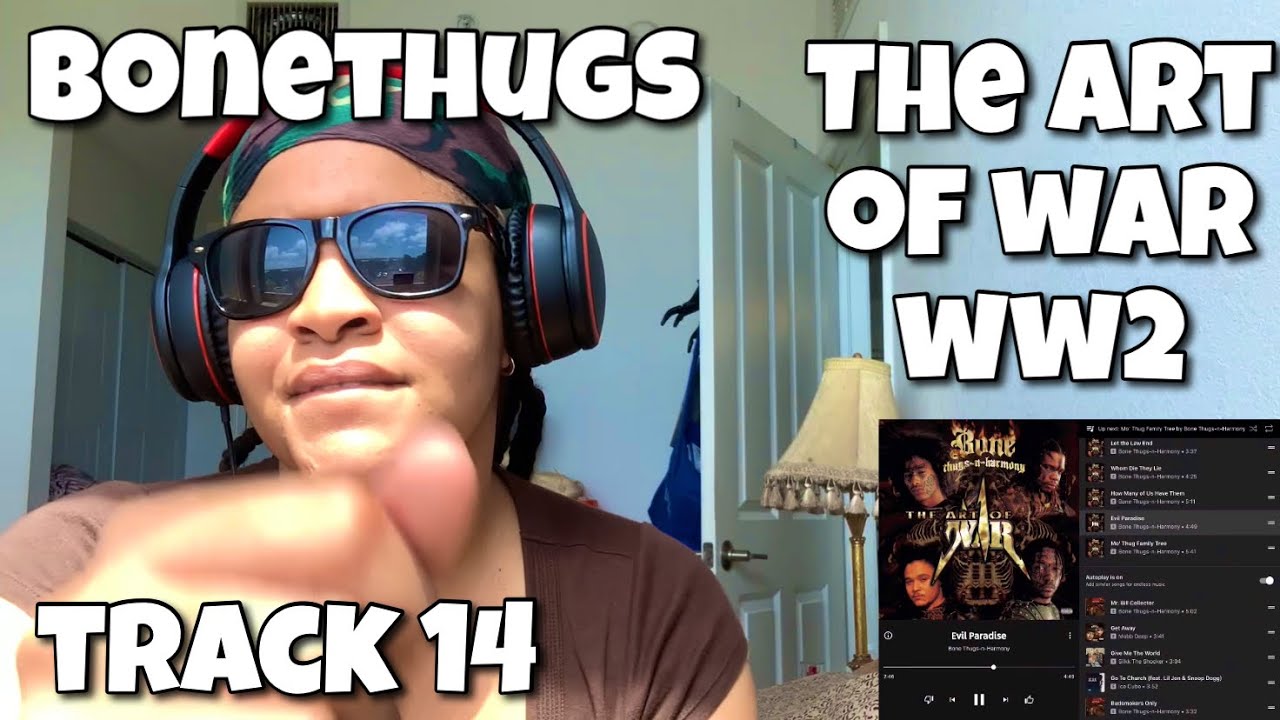BONETHUGS N HARMONY “ THE ART OF WAR WW2 ALBUM REACTION “ EVIL PARADISE “