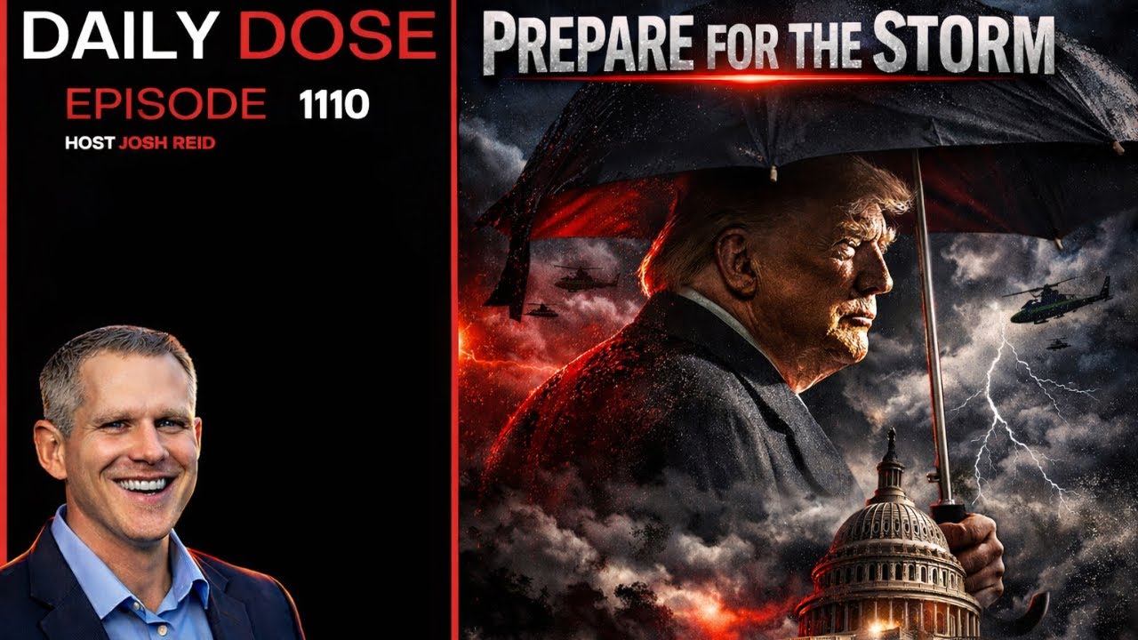 Prepare For The Storm | Ep. 1110  The Daily Dose