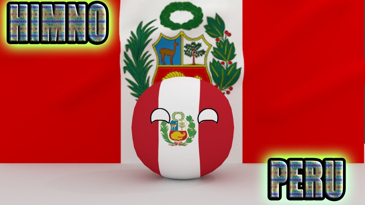 Himno Nacional Del Peru 🇵🇪 - Countryballs 3D