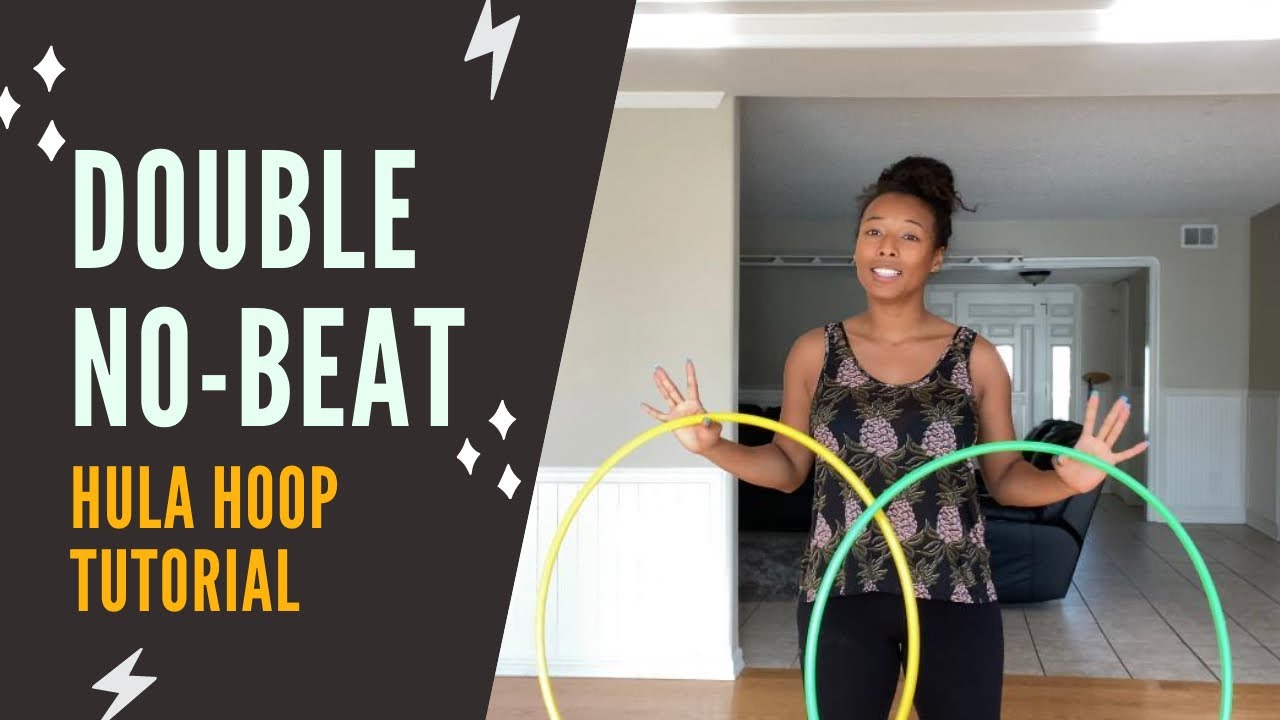 DOUBLE HOOPS TUTORIAL: Double No-Beat