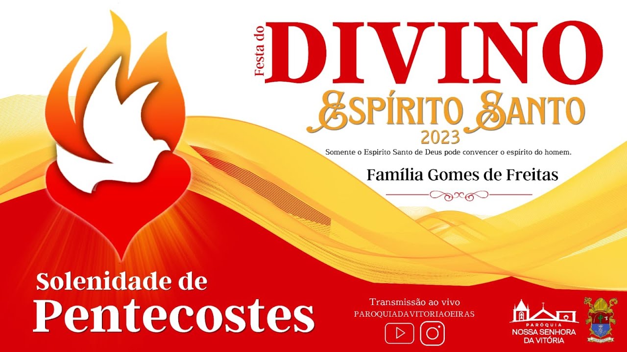 SOLENIDADE DE PENTECOSTES.
