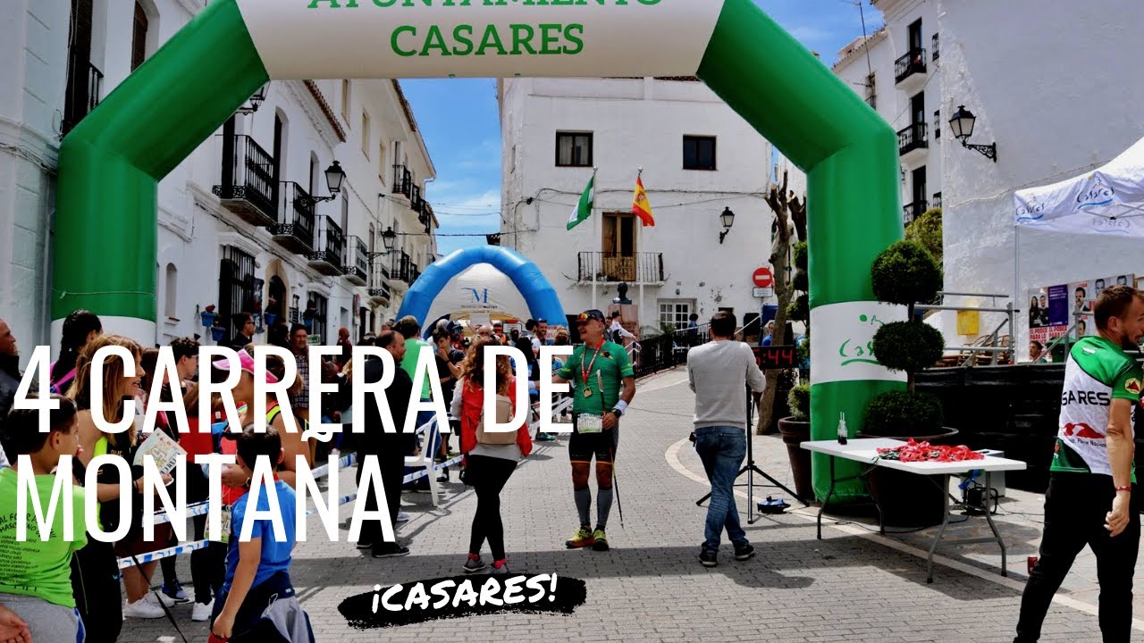 IV Carrera de Montaña Villa de Casares - Málaga
