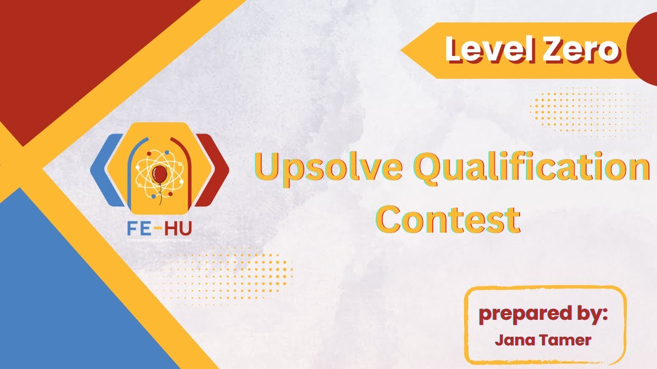 Level 0 2026 - Upsolve Qualification Contest