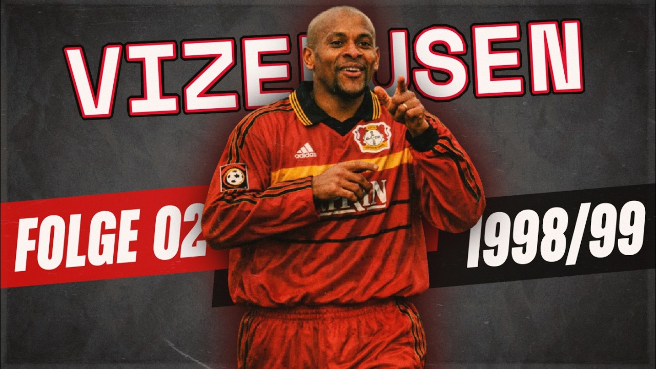 1998/99: Zwischen Hoffnung und Realität... VIZEKUSEN - Folge 2 | Werks04Me - Storytime