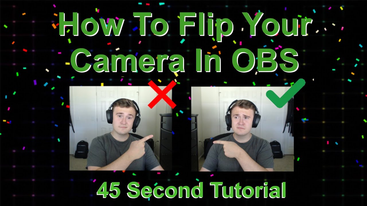How To Flip Your Camera in OBS | OBS Studio & Streamlabs