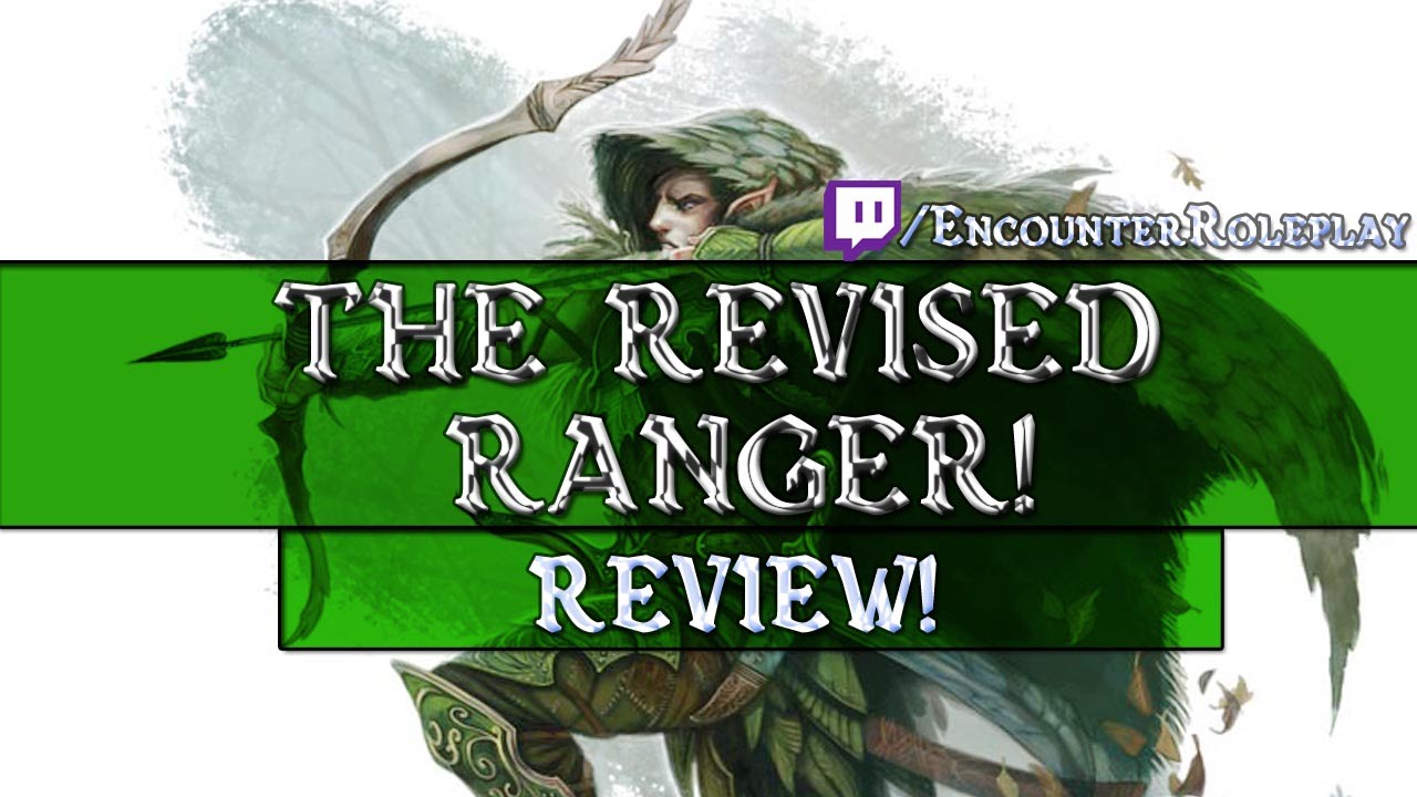 (Review) The Revised Ranger! D&D5E Unearthed Arcana!