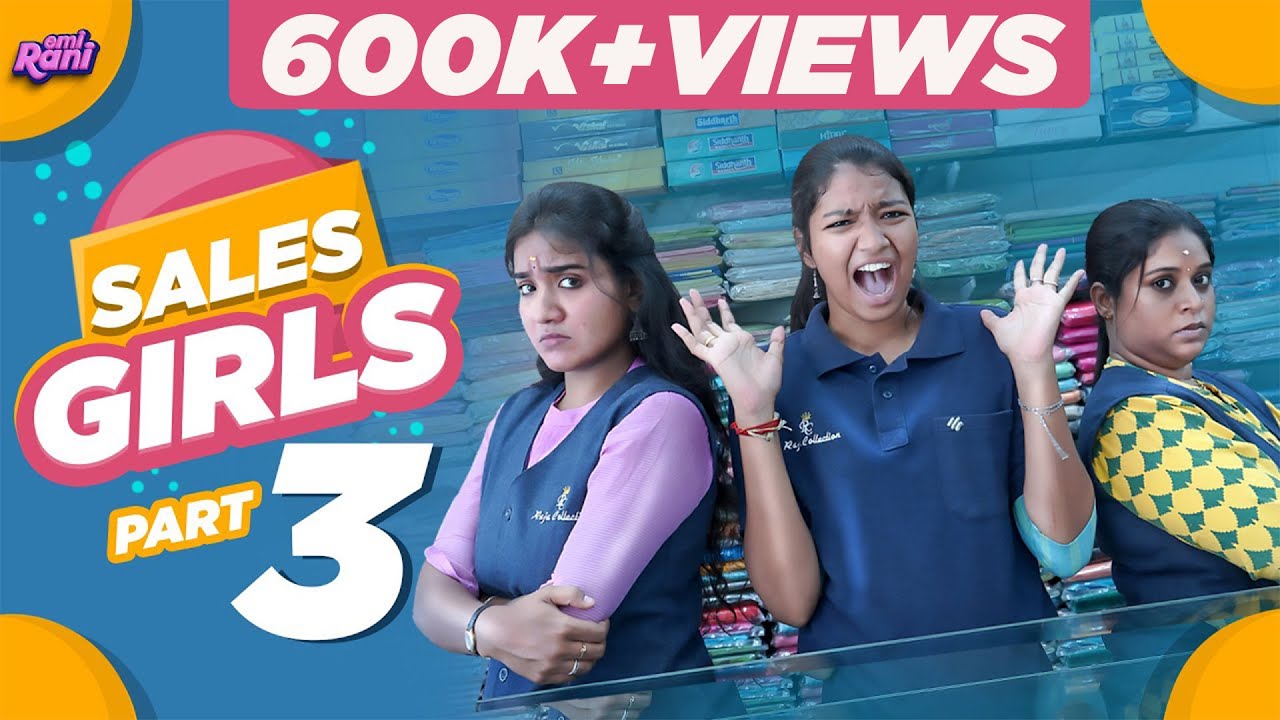 Sales Girls | Part 3 | EMI Rani | ( Check Description👇)