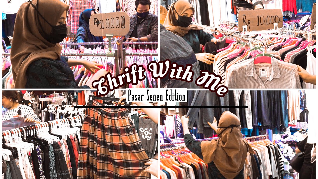 Thrift Pasar Senen - Belanja baju sisa import murah pasar senen blok III | Risa Mahaqi