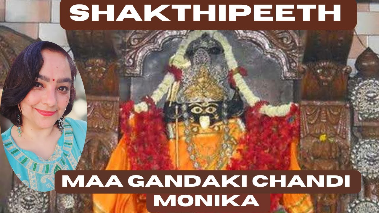 Shakthipeeth_Maa Gandaki Chandi se Dhyan