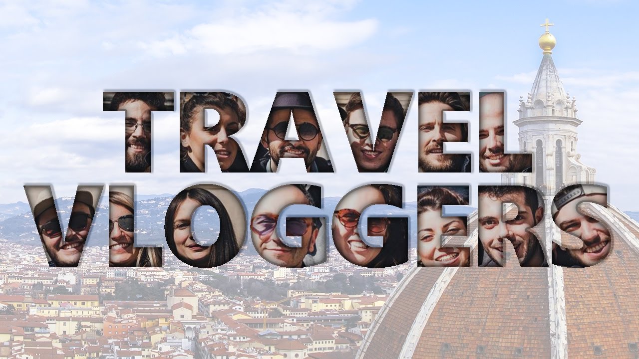 Raduno TRAVEL VLOGGER ITALIA a FIRENZE 📷🎥😂