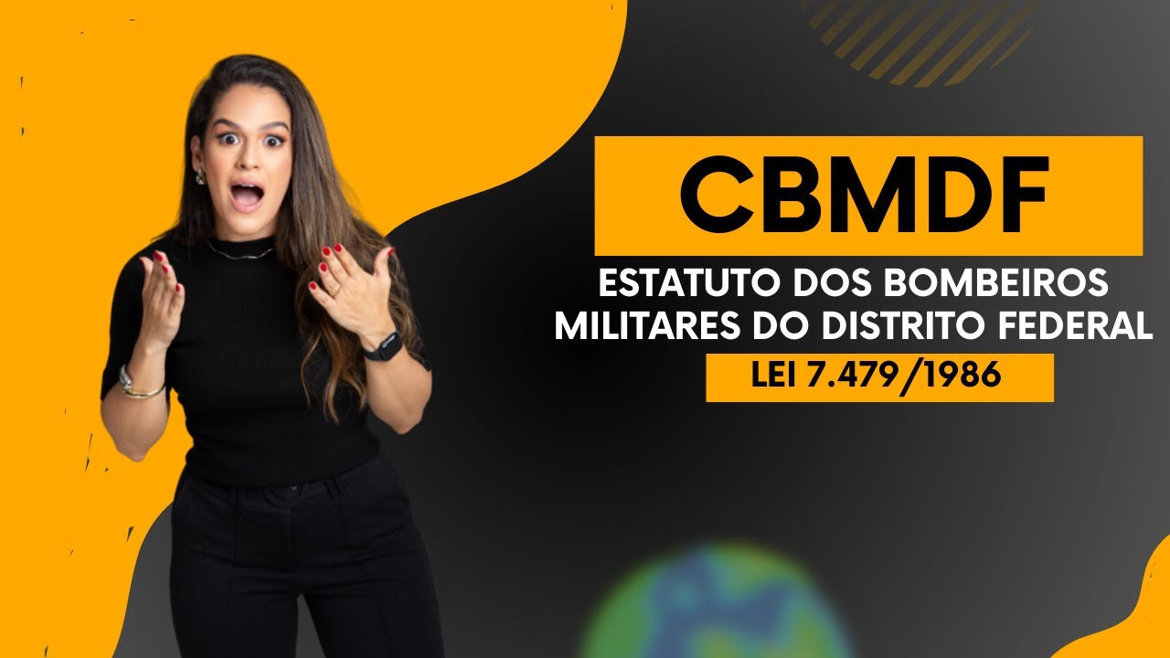 Lei 7.479/1986 - Estatuto dos Bombeiros Militares do DF - Bloco 1