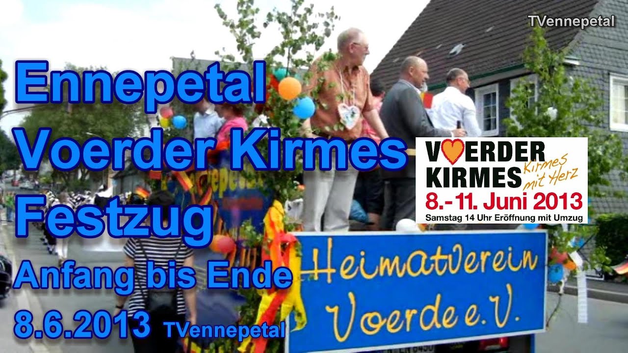 Ennepetal Voerder Kirmes Festzug von Anfang bis Ende 8.6.2013 TVennepetal