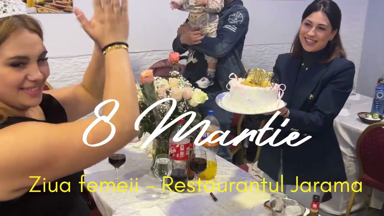 8 Martie 2026 – Ziua Femeii la Restaurantul Jarama