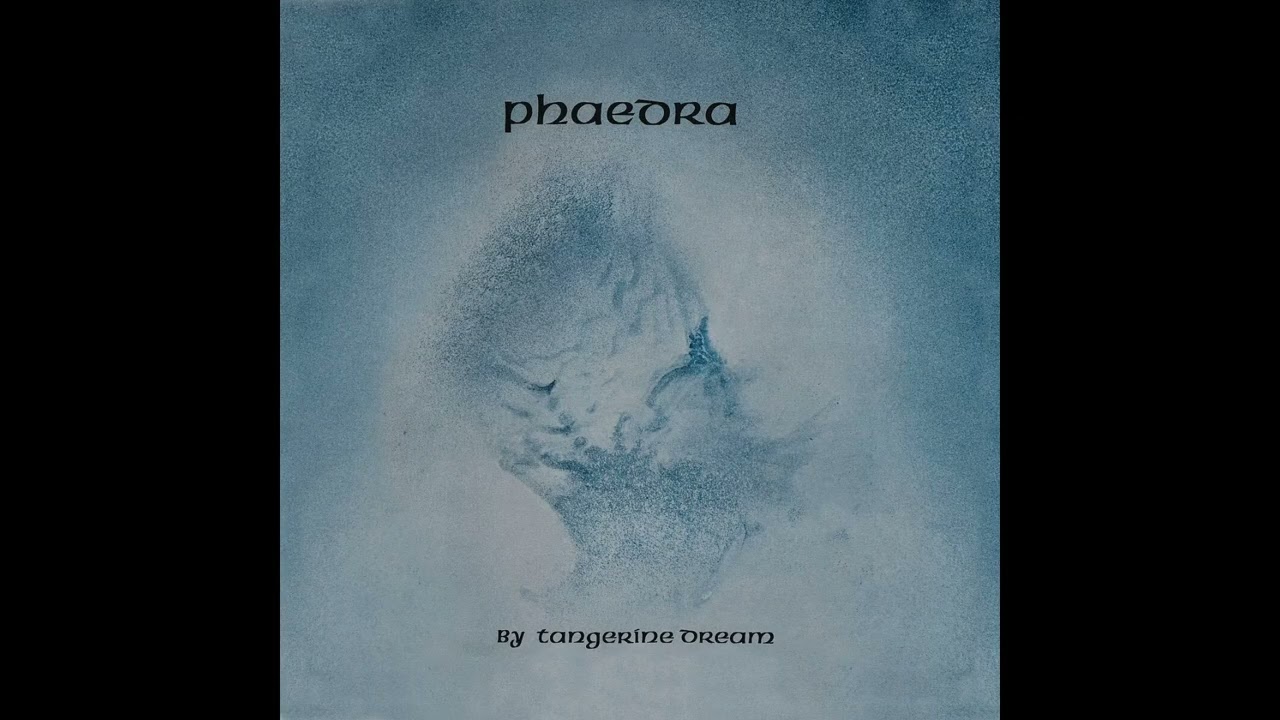 Tangerine Dream - Phaedra (Full Album HQ)