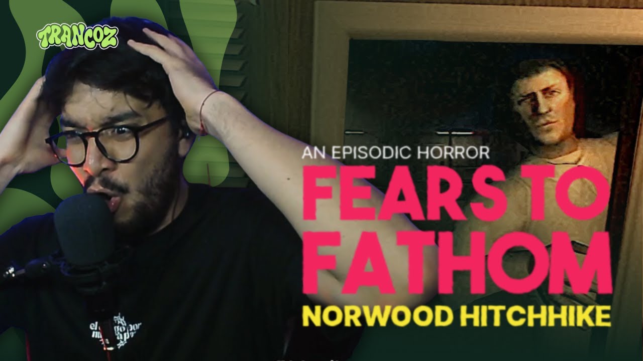 NUNCA ACEPTES CAFÉ DE EXTRAÑOS - Fears to Fathom Norwood Hitchhike