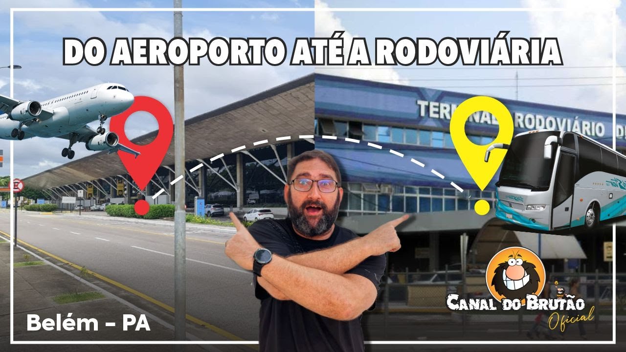 Do Aeroporto até a Rodoviária - Belém - Pará - Amazônia - Brasil