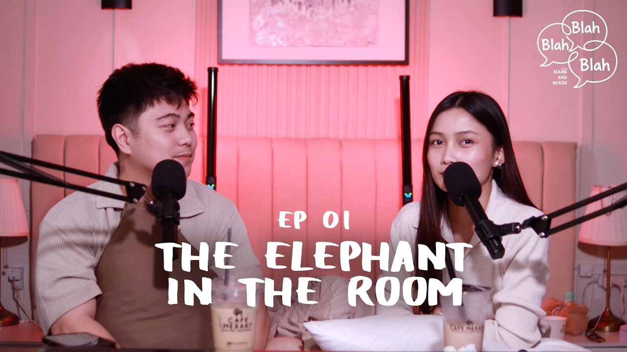 BLAH EP01: THE ELEPHANT IN THE ROOM