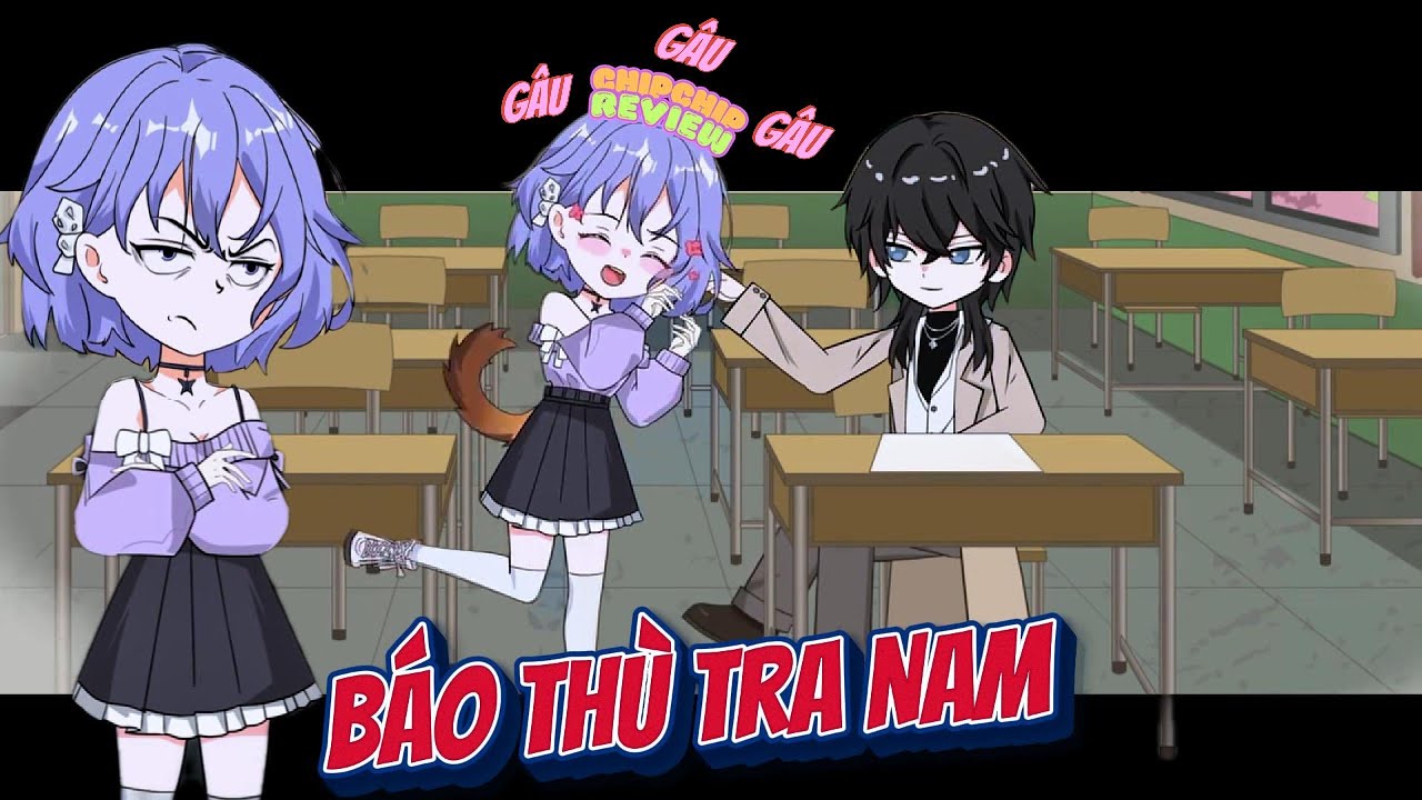 T&aacute;i Sinh B&aacute;o Th&ugrave; Tra Nam | ChipChip Review