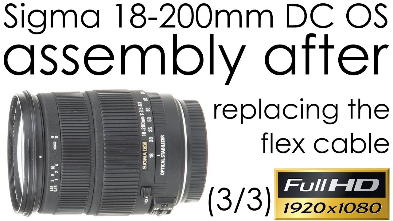 Sigma 18-200mm f/3.5-6.3 DC OS assembly after replacing the aperture flat cable with a new one