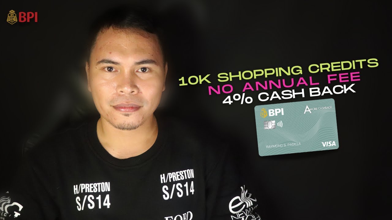 BPI Amore Cashback Visa Credit Card Review