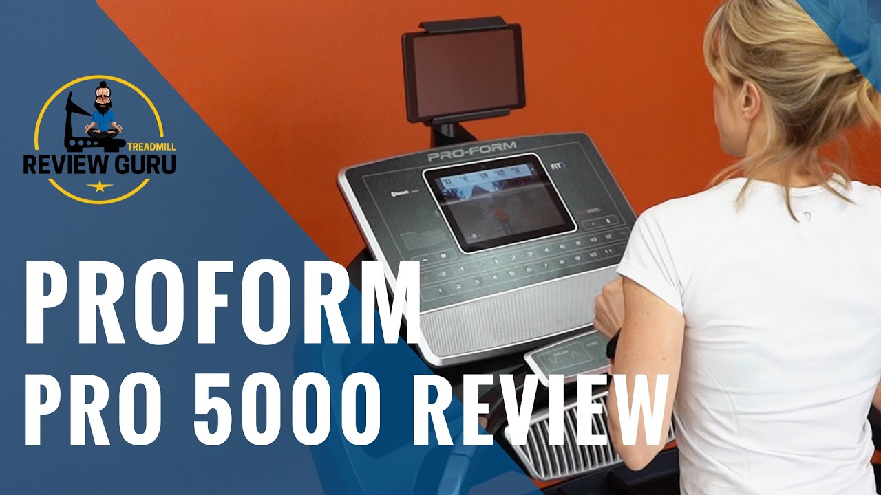 ProForm Pro 5000 Treadmill Review