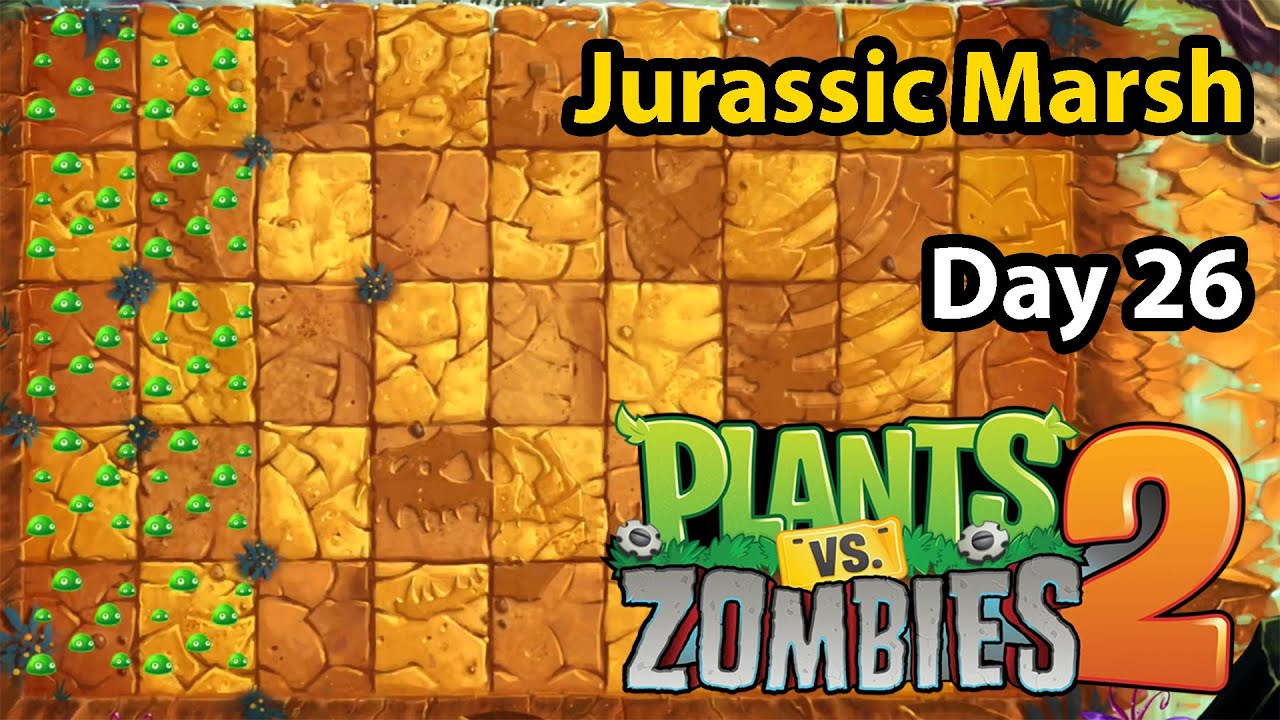 Plants vs. Zombies 2 | Jurassic Marsh Day 26