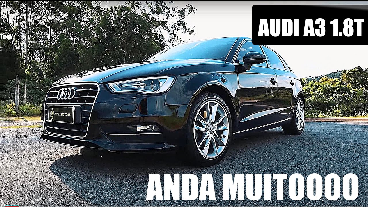 AUDI A3 1.8T 2015 | ANDA MUITOO, VALE A PENA? É BOMBA? Review Automotivo