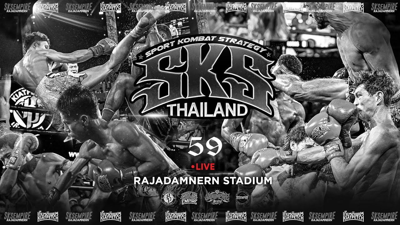 LIVE🔴 SKS Empire x Kiatpetch Rajadamnern 59 | Rajadamnern stadium