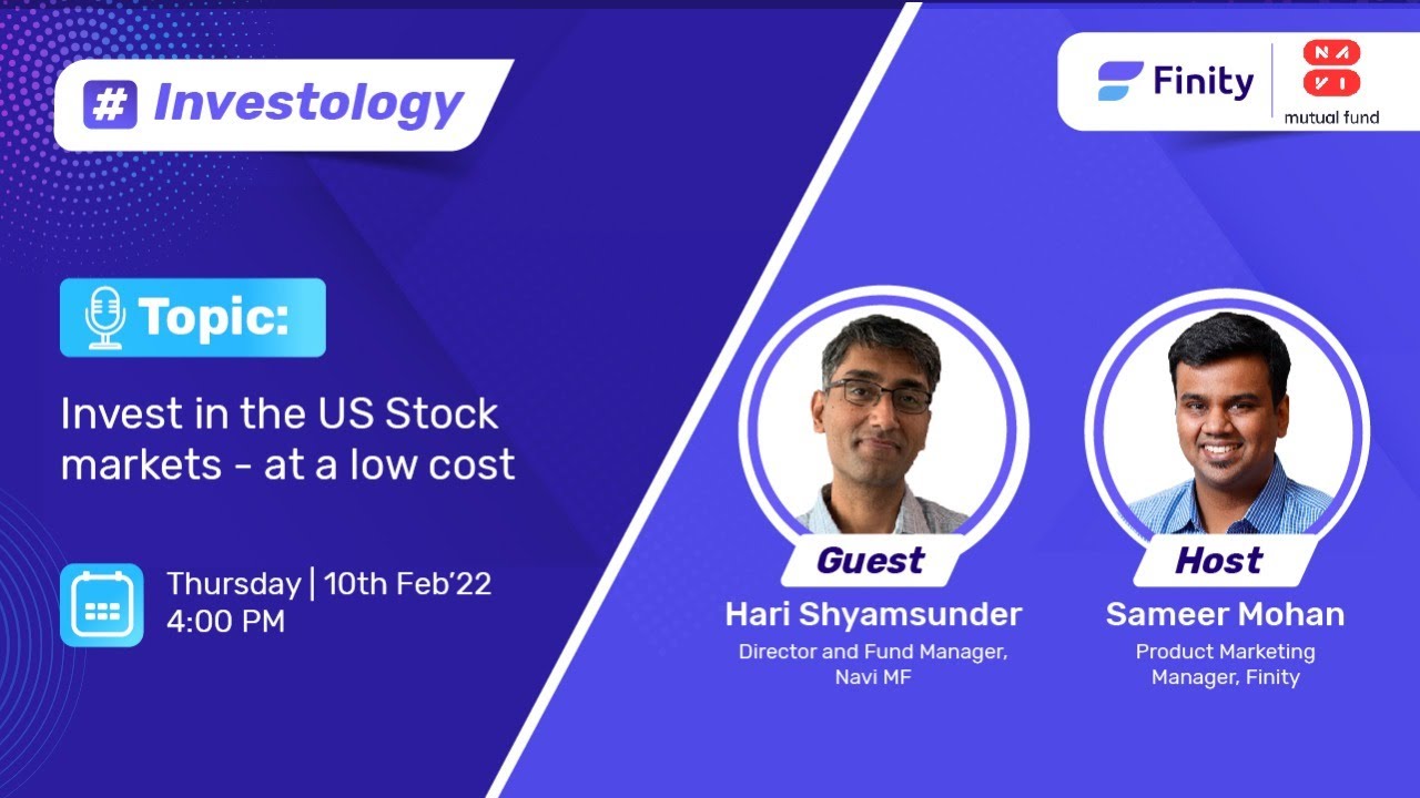 Invest in the US Stock markets - at a low cost | LIVE with Hari Shyamsunder, Navi MF