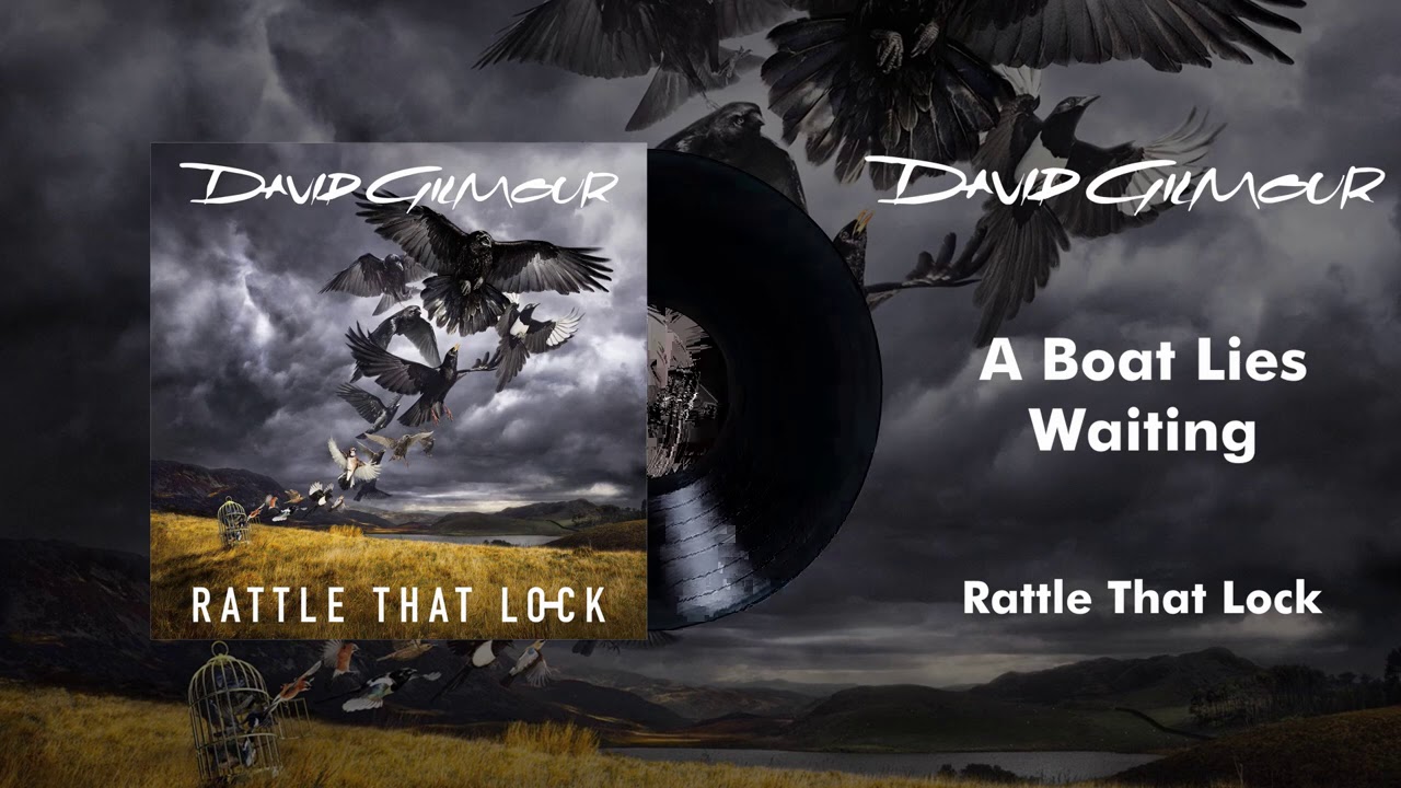 David Gilmour - A Boat Lies Waiting (Official Audio)