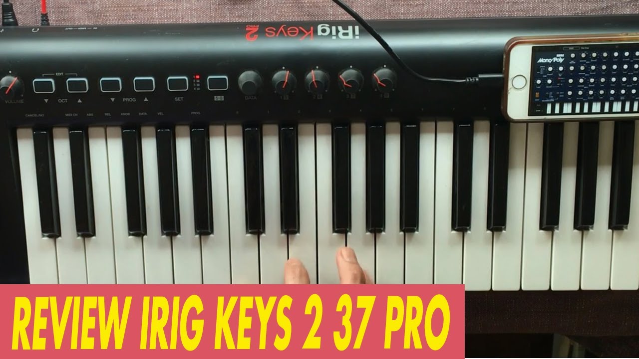 Review Irig Keys 2 37 Pro - El mejor controlador midi?